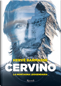 Cervino by Hervé Barmasse