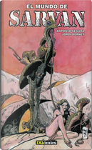 El mundo de Sarvan by Antonio Segura, Jordi Bernet