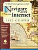 Il nuovo Navigare con Internet by Paul Gilster