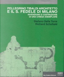 Pellegrino Tibaldi architetto e il San Fedele di Milano by Richard Schofield, Stefano Della Torre