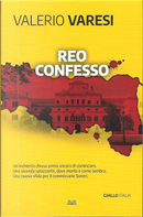 Reo confesso by Valerio Varesi