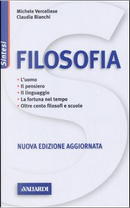 Filosofia by Claudia Bianchi, Michele Vercellese