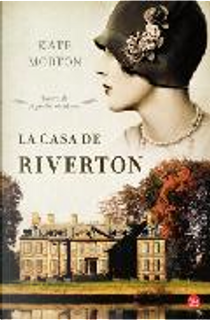 La casa de Riverton by Kate Morton