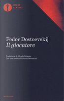 Il giocatore by Fëdor Dostoevskij