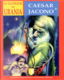 Gli illustratori di Urania: Caesar & Jacono by Carlo Jacono, Kurt Caesar