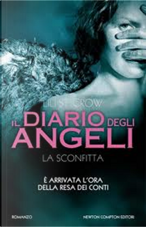 La sconfitta. Il diario degli angeli by Lili St. Crow