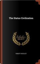 The Status Civilization by Robert Sheckley