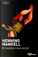 El hombre sonriente by Henning Mankell