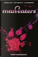 Man-Eaters vol. 2 by Chelsea Cain