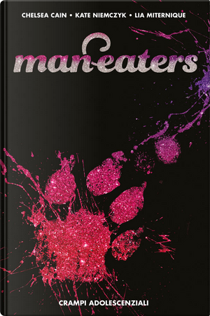 Man-Eaters vol. 2 by Chelsea Cain