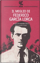 Il meglio di Federico García Lorca by Federico Garcia Lorca
