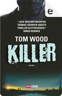 Killer by Tom Wood