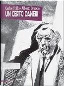 Un certo Daneri by Alberto Breccia, Carlos Trillo