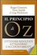 Il principio di Oz. Ottenere risultati attraverso l'accountability by Craig Hickman, Roger Connors, Tom Smith
