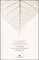 Tecniche di meditazione orientale by Claudio Lamparelli