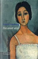 Ha anat així by Natalia Ginzburg