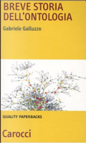 Breve storia dell'ontologia by Gabriele Galluzzo