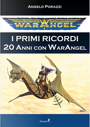 WarAngel by Angelo Porazzi
