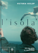 L'isola by Victoria Hislop