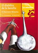 El diablito de la botella / El herrero Miseria by Ricardo Guiraldes, Robert Louis Stevenson