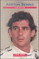 Ayrton Senna by Daniel Piza