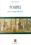 Pompei. Mestieri e botteghe 2000 anni fa by Carlo Avvisati