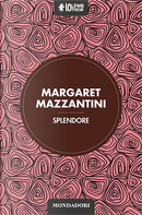 Splendore by Margaret Mazzantini