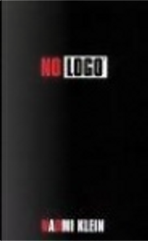 No Logo by Naomi Klein