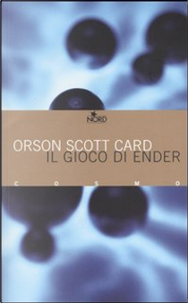 Il gioco di Ender by Orson Scott Card
