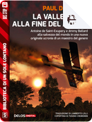 La valle felice alla fine del mondo by Paul Di Filippo