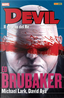 Devil - Ed Brubaker Collection vol. 7 by David Aya, Ed Brubaker, Michael Lark