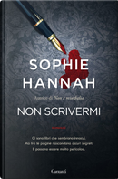 Non scrivermi by Sophie Hannah