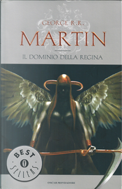 Il dominio della Regina by George R.R. Martin