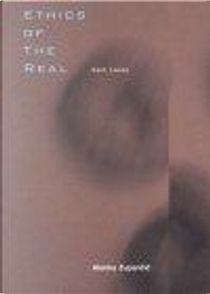 Ethics of the Real by Alenka Zupancic