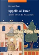 Appello al Turco by Giovanni Ricci