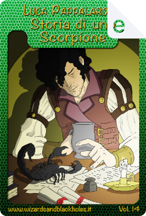 Storia di uno scorpione by Luca Pappalardo, Luca Pappalardo, Luca Pappalardo