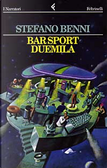 Bar Sport Duemila by Stefano Benni