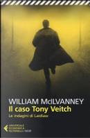 Il caso Tony Veitch by William McIlvanney