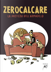 La profezia dell'armadillo by Zerocalcare