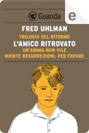 Trilogia del ritorno by Fred Uhlman