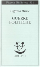 Guerre politiche by Goffredo Parise