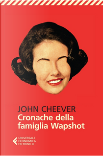 Cronache della famiglia Wapshot by John Cheever