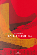Il ballo all'opera by Julian Tuwim
