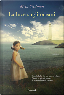 La luce sugli oceani by M. L. Stedman