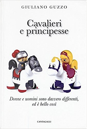 Cavalieri e principesse by Giuliano Guzzo