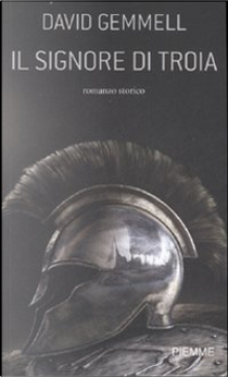 Il signore di Troia by David Gemmell