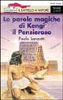 Le parole magiche di Kengi il Pensieroso by Paolo Lanzotti