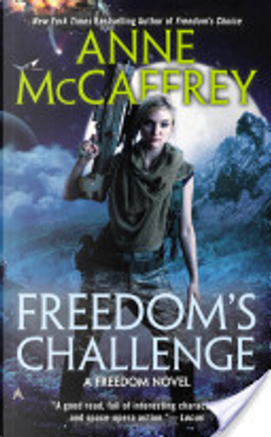 Freedom's Challenge by Anne McCaffrey