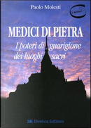 Medici di pietra by Paolo Molesti