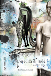 L'eredità di Iside by Francesco Gioè